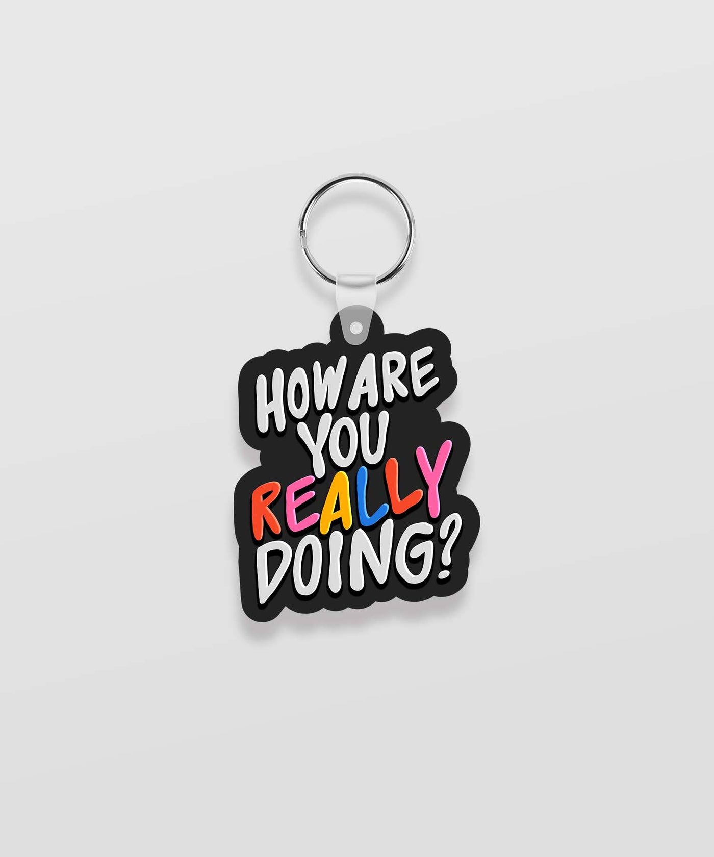 How Are You 3D Keychain