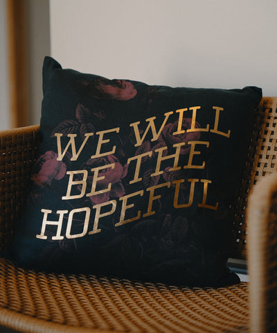Hopeful Pillow