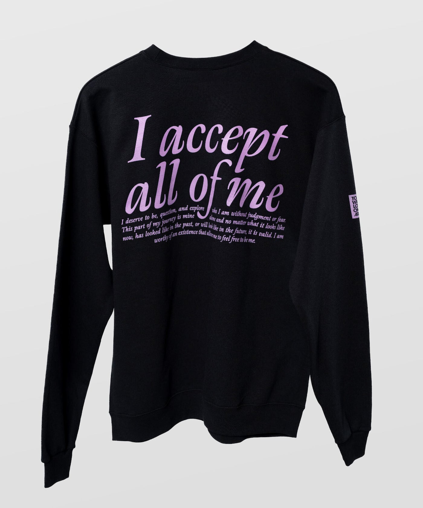 Acceptance Sweatshirt