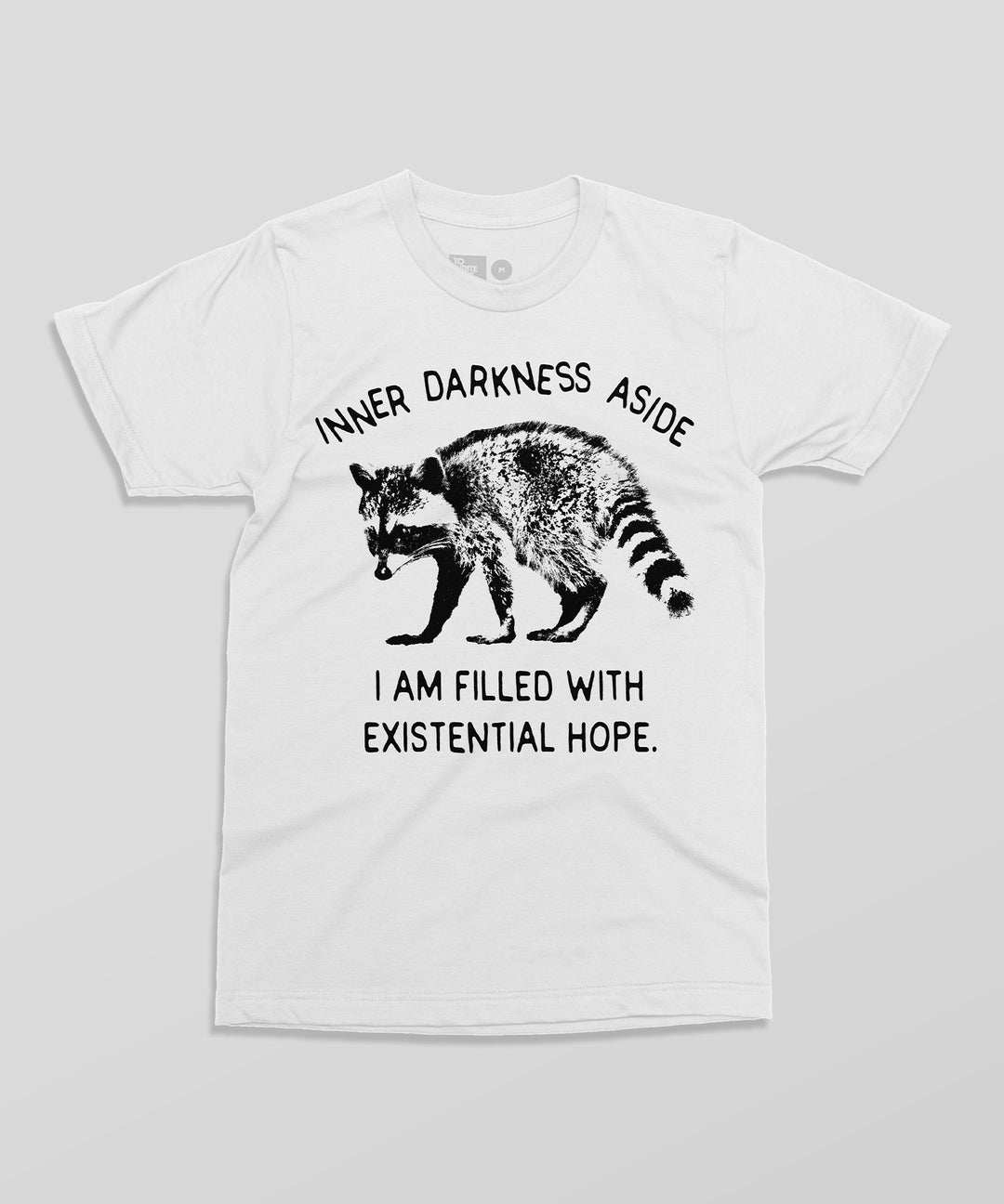 raccoon card sleeves Existential Hope Shirt – To Write Love on Her Arms