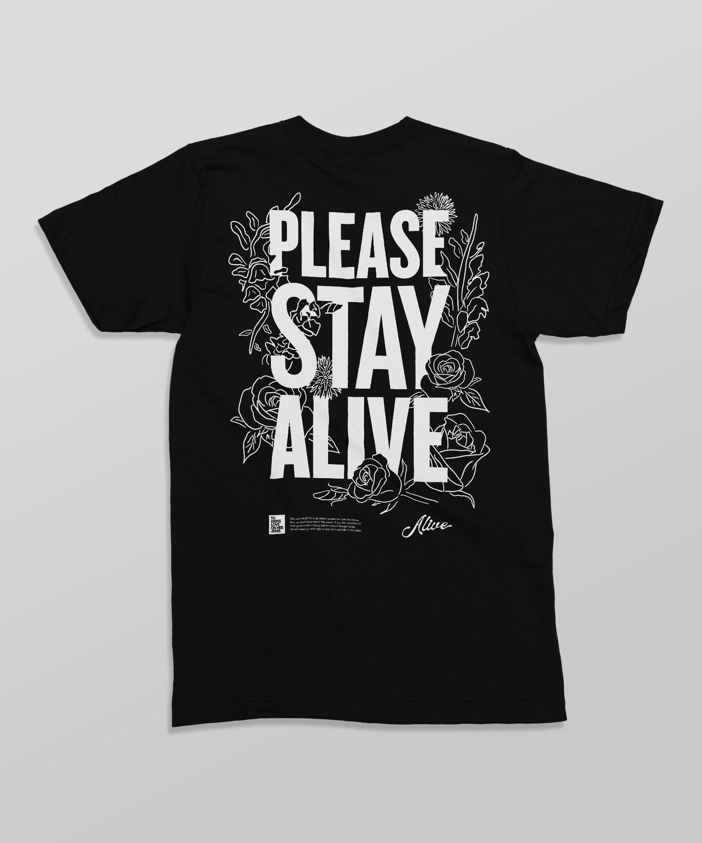 Stay Alive Shirt