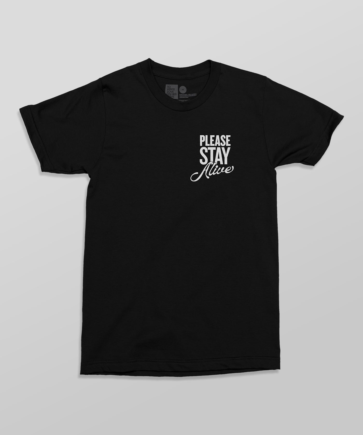 Stay Alive Shirt