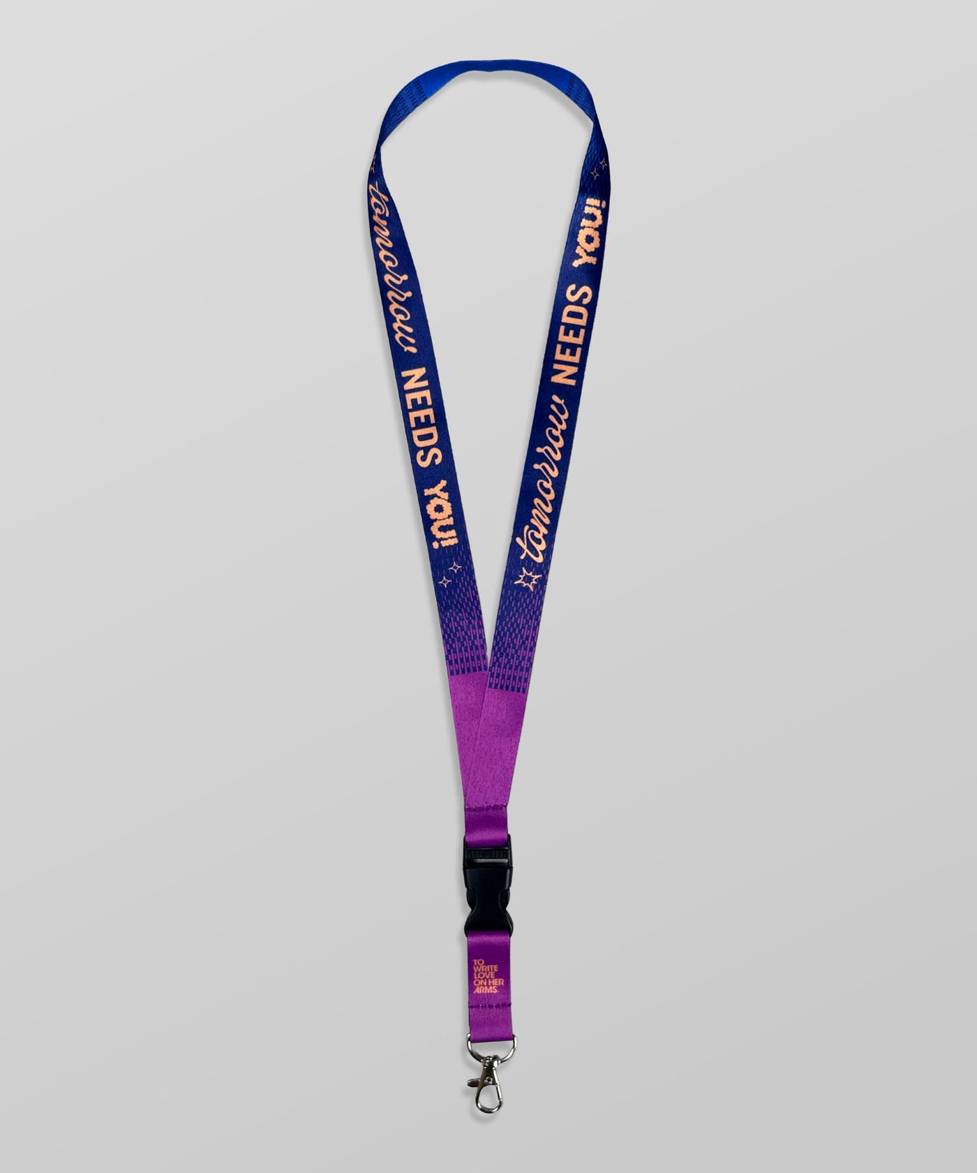 Tomorrow Needs You Lanyard