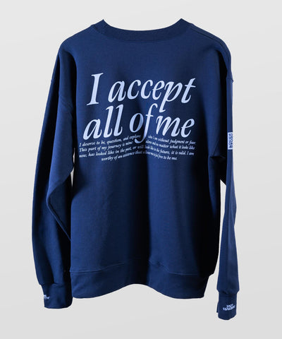 Acceptance Sweatshirt