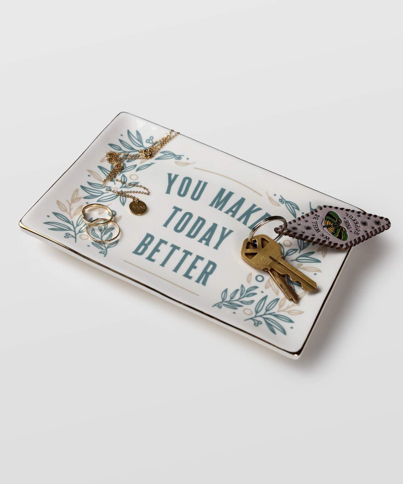 You Make Today Better Catchall Tray