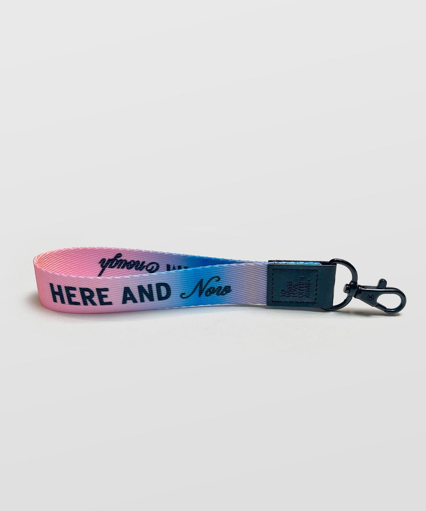 Enough Here and Now Wristlet Keychain