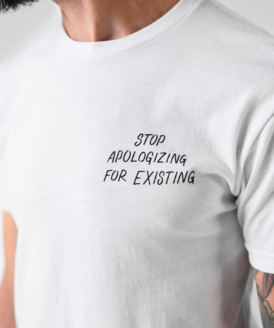 Stop Apologizing Shirt